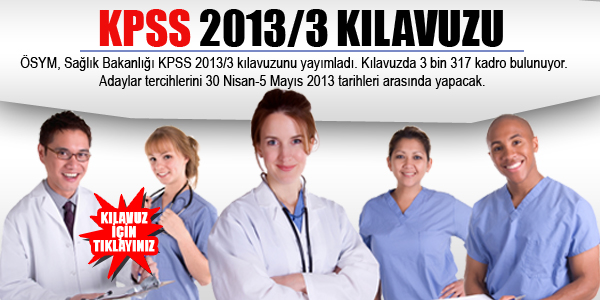 KPSS-2013/3 tercih kılavuzu yayımlandı