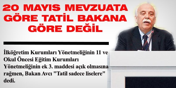 20 Mayıs Pazartesi Günü İlköğretimlerde tatil mi?