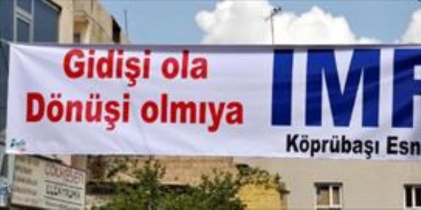 Şanlıurfalı esnaftan beddualı IMF pankartı