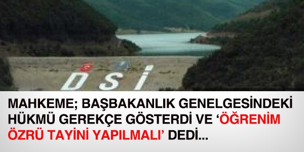 Mahkeme, Genelgeye atıfla öğrenim özrü tayini yapılmalı dedi