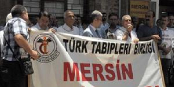 Mersin'den doktor göz altılarına tepki