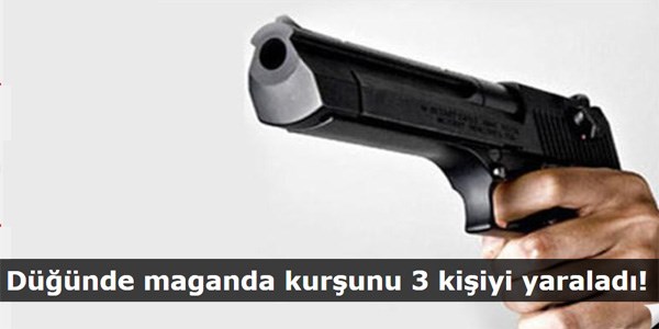 Düğünde maganda kurşunu 3 kişiyi yaraladı!