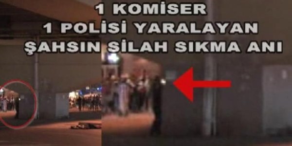 İşte polise ateş açılma anı/ Video
