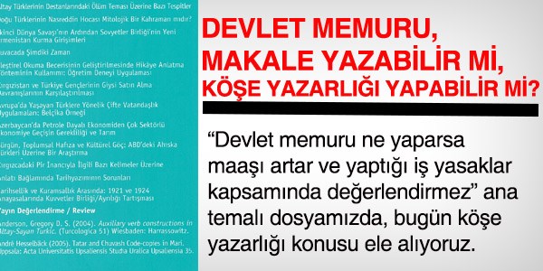 Memur, ke yazarl yapabilir mi?