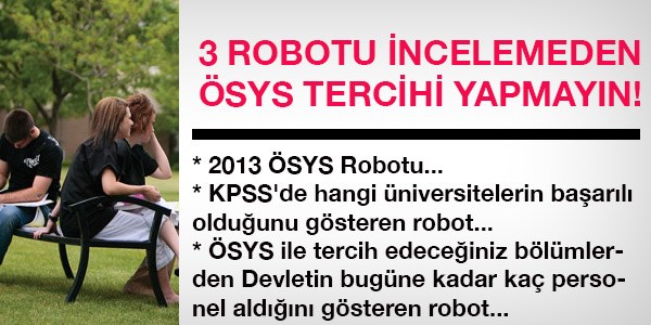 ÖSYS tercihleri için 3 özel Robot...