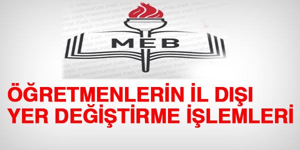 MEB'den iller arası yer değiştirme duyurusu