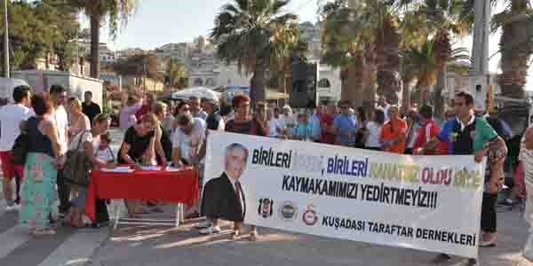 Kuşadası'nda tayini çıkan kaymakam için imza kampanyası