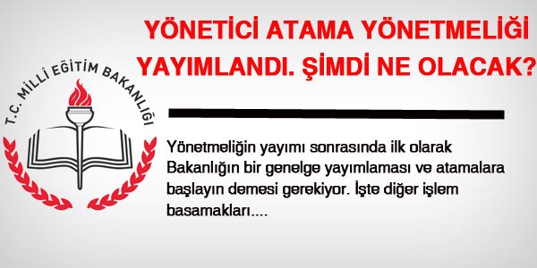 Yönetici atama yayımlandı, şimdi ne olacak?