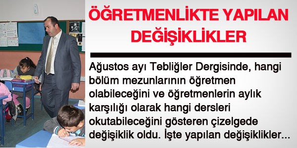 Öğretmenliğe kaynak bölümlerde değişiklik