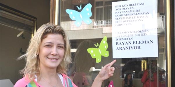Kadın işletmeciden ilginç eleman ilanı