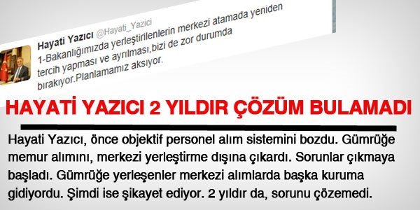 Sistemi bozan Bakan, imdi ikayet ediyor