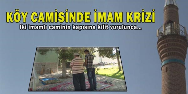 Köy camisinde imamların lojman krizi/Video