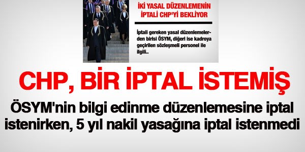 CHP, sadece bir iptal istemi