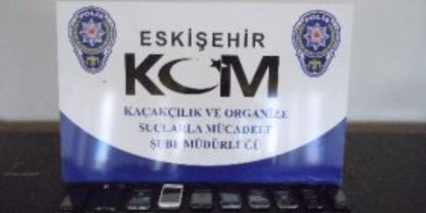 Eskişehir'de kaçak telefon operasyonu