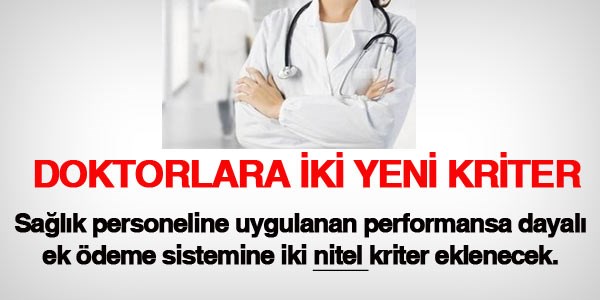 Hekim performansna iki kriter eklenecek