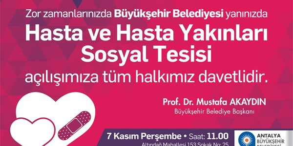 Hasta Yakınları Tesisi 7 Kasım'da açılıyor