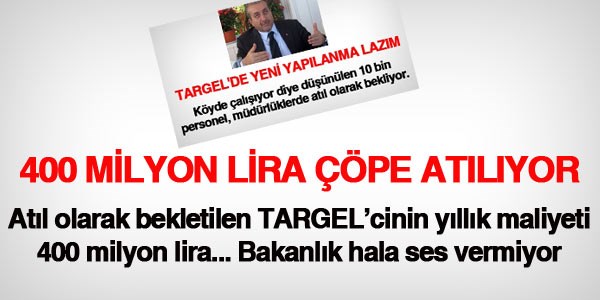 TARGEL'de, pe atlan 400 milyon lira