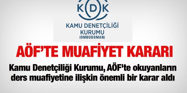 Ombdusmandan, AÖF'te ders muafiyeti kararı