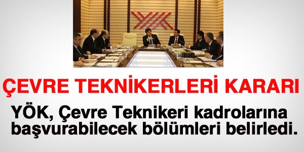Çevre teknikeri kadrolarına başvurabilecek bölümler
