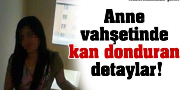 Bebe�inin ba��n� kesen �niversiteli anne adliyeye sevk edildi