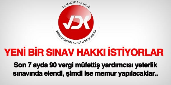 Elenen vergi müf. yardımcıları telafi sınavı istiyor