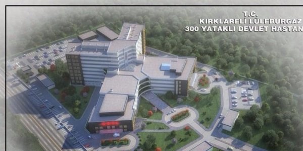 K�rklareli'nin en b�y�k Devlet Hastanesi'nin projesi ortaya ��kt�