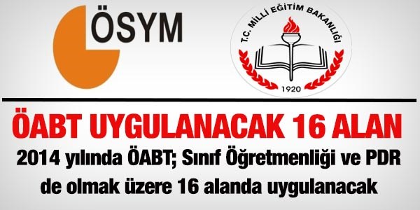 ÖABT'de sınav yapılacak alanlar