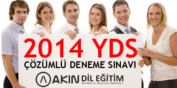 2014 YDS Deneme Sınavının çözümleri