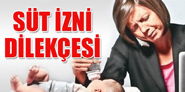 Süt izni dilekçesi