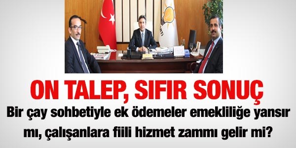 10 talep, sıfır sonuç