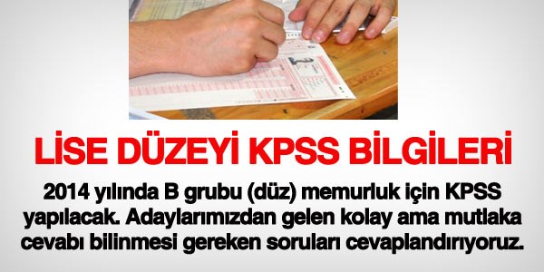 Lise düzeyi için 2014 KPSS bilgileri