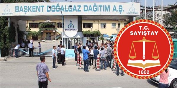 Sayıştay: Başkentgaz düşük bir fiyata satıldı