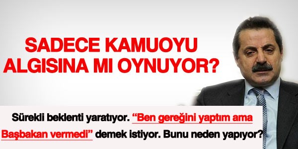 Faruk Çelik ne yapmaya çalışıyor?