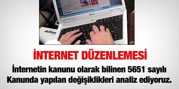 İnternet Kanununda neler değişecek?