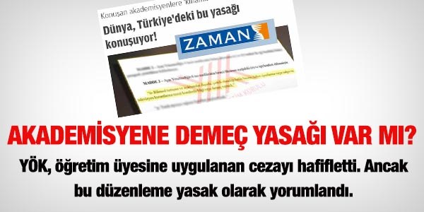 Öğretim üyesine demeç yasağı var mı?