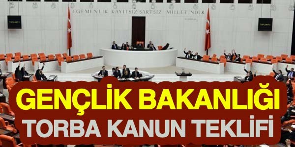 Meclis'e yeni torba kanun teklifi sunuldu