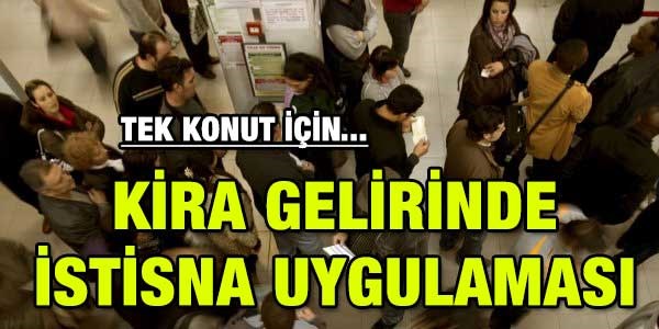 Kira gelirinde istisna uygulamasının detayları