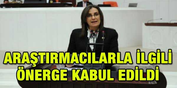Araştırmacılarla ilgili önerge kabul edildi