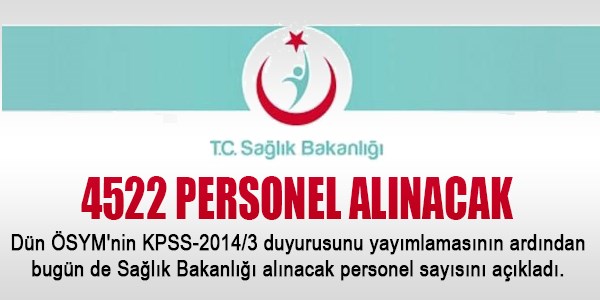 Sağlık Bakanlığı 4522 personel alacak