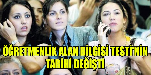 ÖABT'nin tarihi değişti