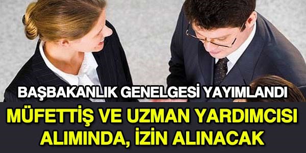 Kariyer personel alımlarına yönelik 2014/2 sayılı Başbakanlık Genelgesi