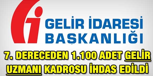 Gelir idaresine 1.100 uzman kadrosu