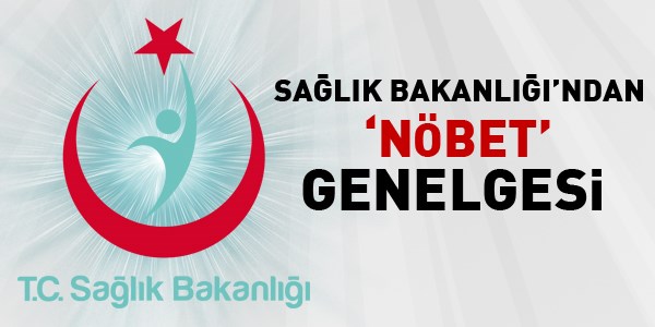 Sağlık Bakanlığı'ndan 'nöbet' genelgesi