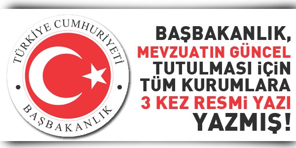 Mevzuatın günceli için, 3 kez yazı yazılmış