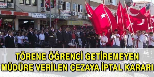 Törene öğrenci getiremeyen müdüre verilen cezaya iptal