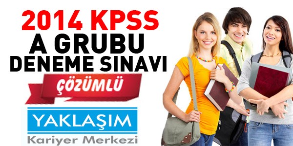 2014 KPSS A deneme sınavının çözümleri