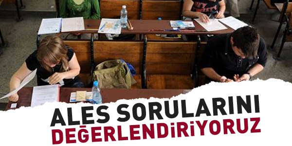 ALES sorularını değerlendiriyoruz