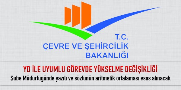 YD ile uyumlu görevde yükselme değişikliği