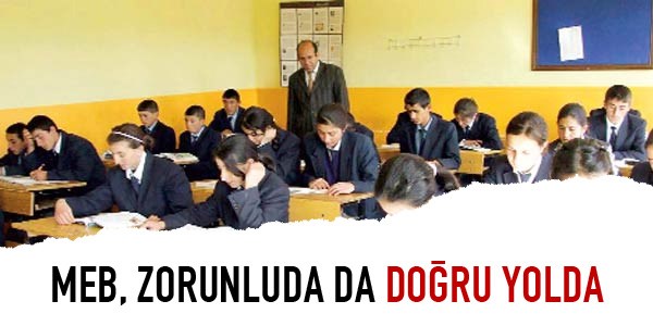 MEB, zorunluda da doğru yolda