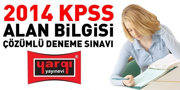2014 KPSS A grubu deneme sınavının çözümleri